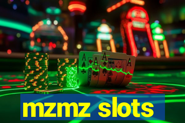 mzmz slots